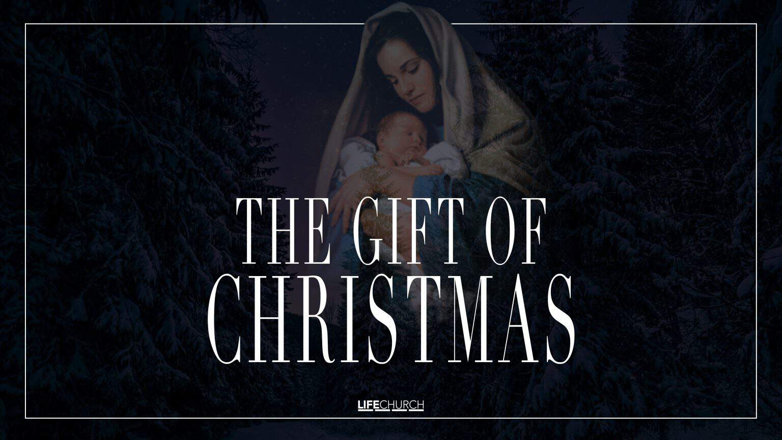 The Gift Of Christmas Mighty God Life Church Midlothian